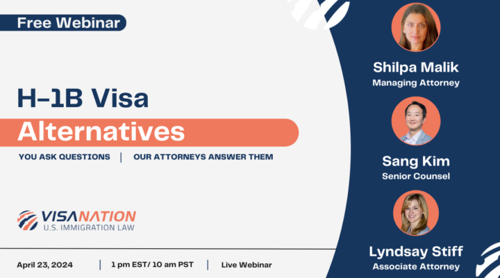 H-1B Alternatives in 2024 Free Attorney Webinar Cover Photo