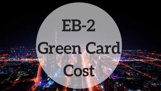 EB2 Green Card Cost