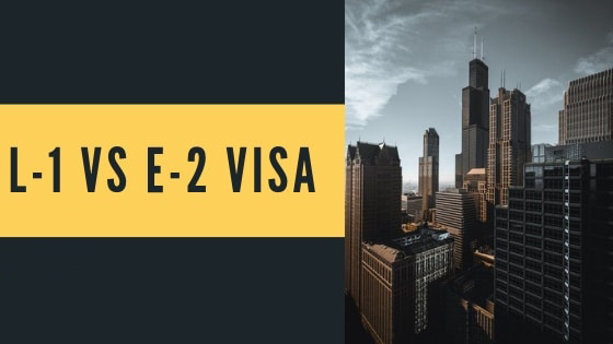 L-1 Vs E-2 Visa