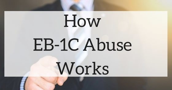EB-1C Abuse