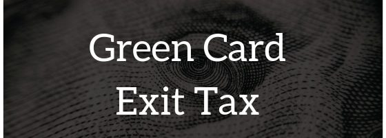 Green Card Exit Tax