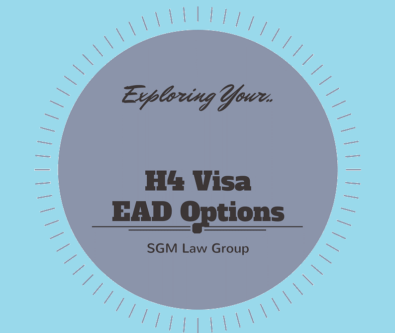 H4 Visa EAD Options