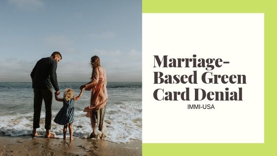 Marriage-Based Green Card Denial