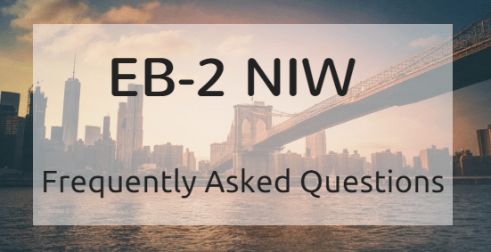 NIW Frequently Asked Questions