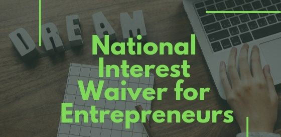 National Interest Waiver for Entrepreneurs