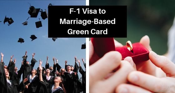 F-1 Visa to Marriage-Based Green Card