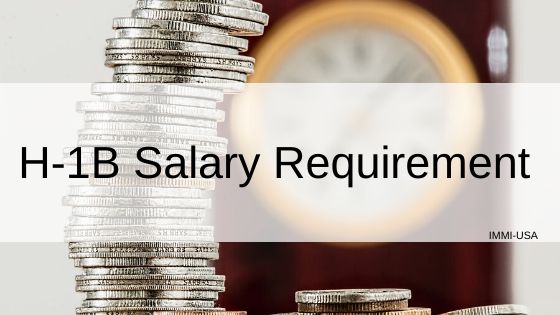 H-1B Salary Requirement
