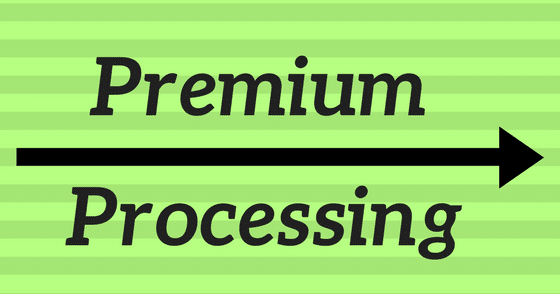 Premium Processing