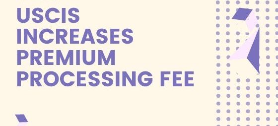 USCIS Increases Premium Processing Fee