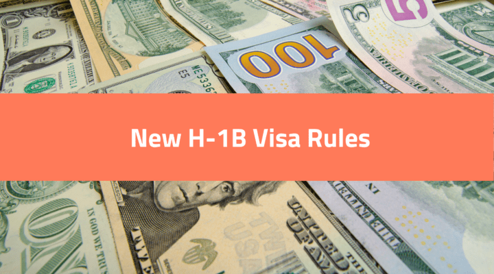 New H-1B Visa Rules