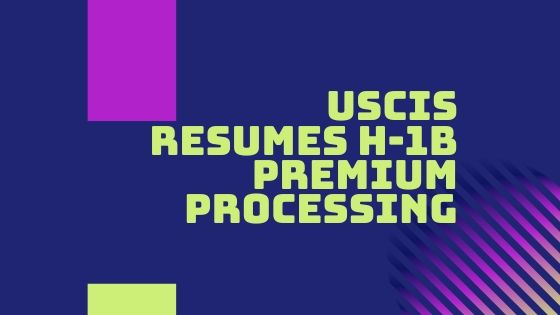 USCIS Resumes H-1B Premium Processing