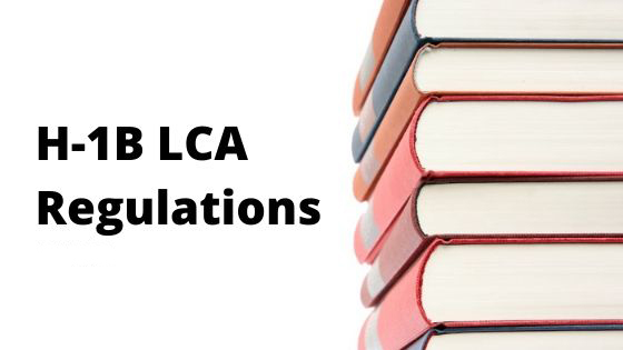 H-1B LCA Regulations