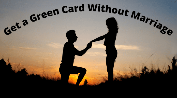 How to Get a Green Card in USA Without Marriage