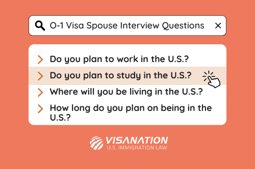 O-1 Visa Spouse Interview Questions