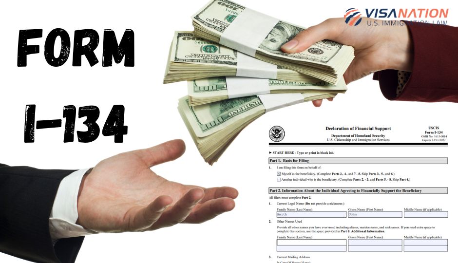 Form I-134: Complete Guide to the Declaration of Financial Support