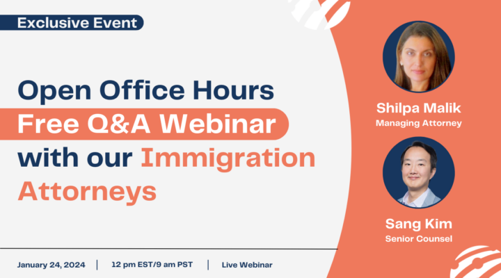 Immigration Attorney Open Office Hours Free Q&A Webinar Cover Photo