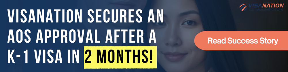 AOS approval after K1 visa in 2 months banner