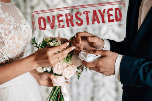 What Happens If You Overstay Your Visa And Get Married​?